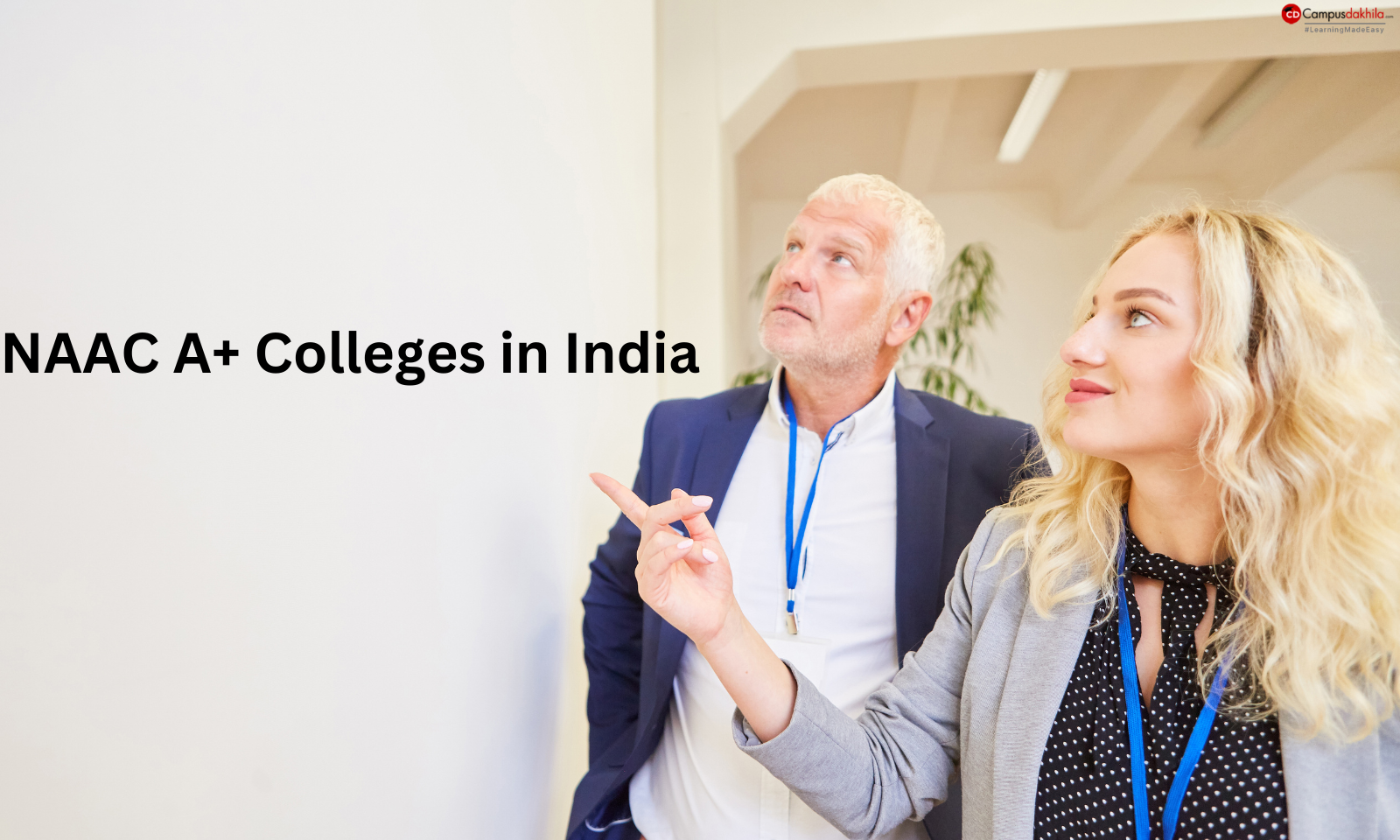 NAAC A+ Colleges in India: A Guide to the Top-Rated Institutions