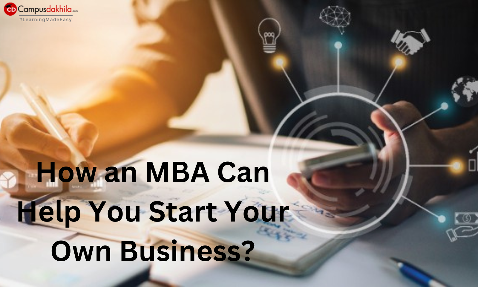 How an MBA can Help You Start Your Own Business?