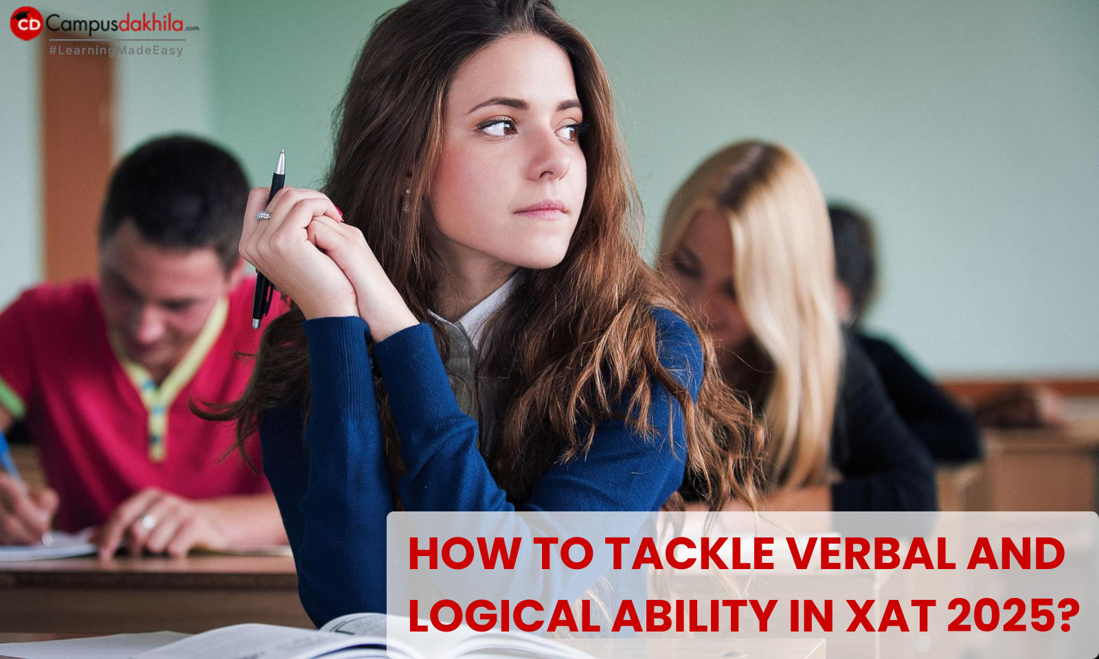 How to Tackle Verbal and Logical Ability in XAT 2025?