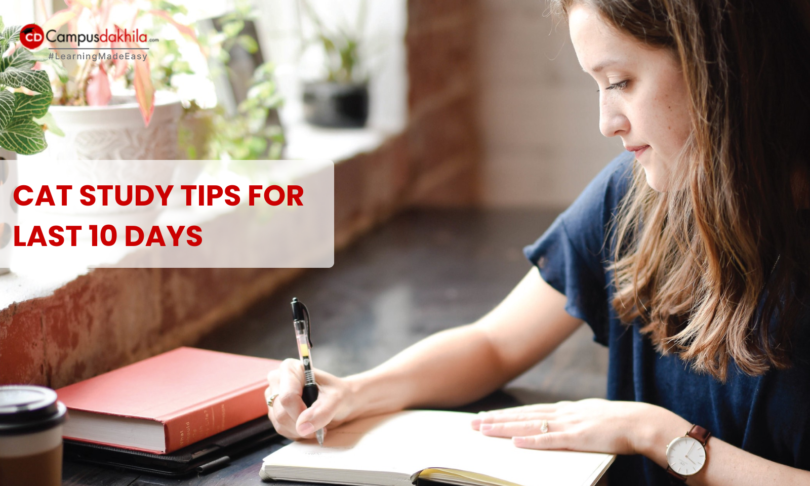 CAT Study Tips for the Last 10 Days