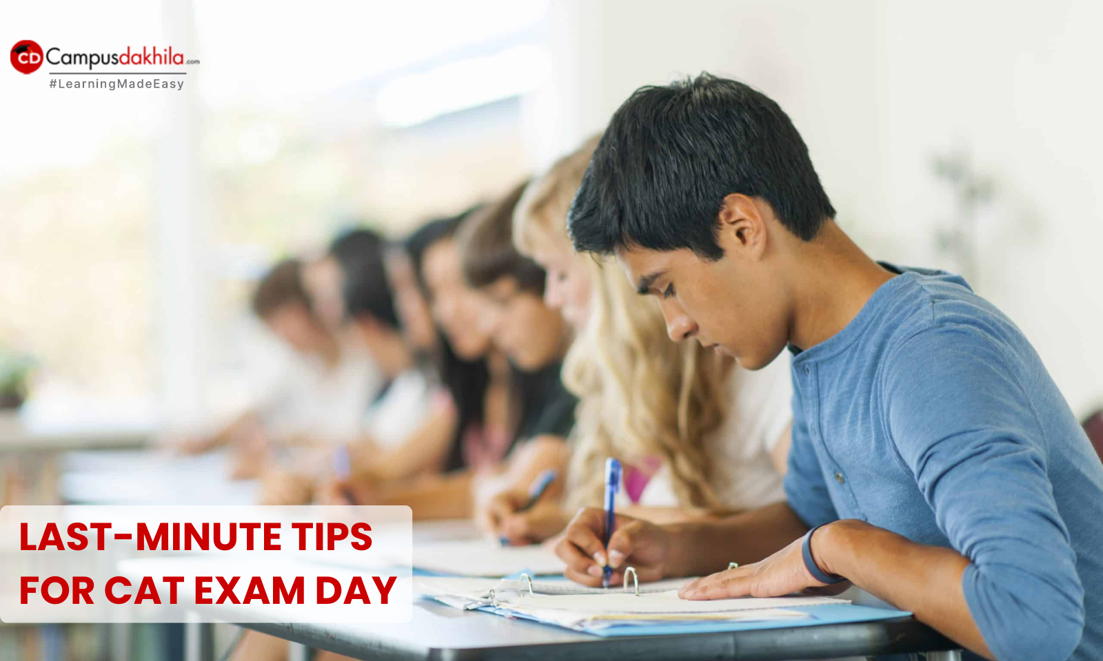 Last-Minute Tips for CAT Exam Day