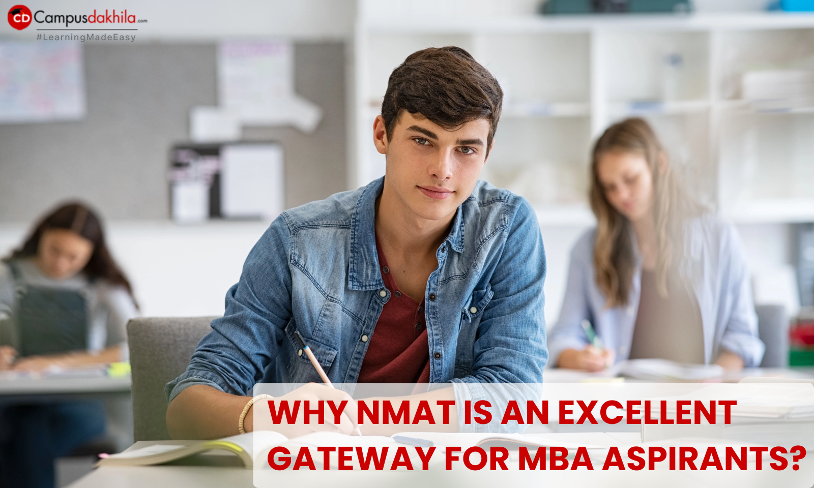 Why NMAT Is an Excellent Gateway for MBA Aspirants?