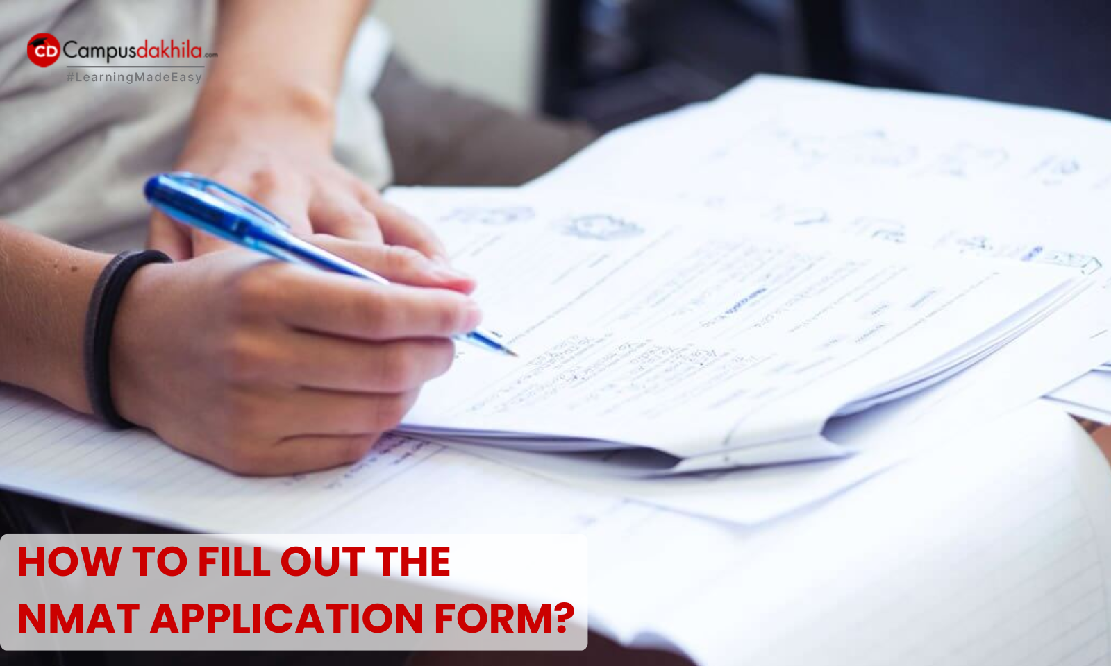 How to Fill Out the NMAT Application Form?