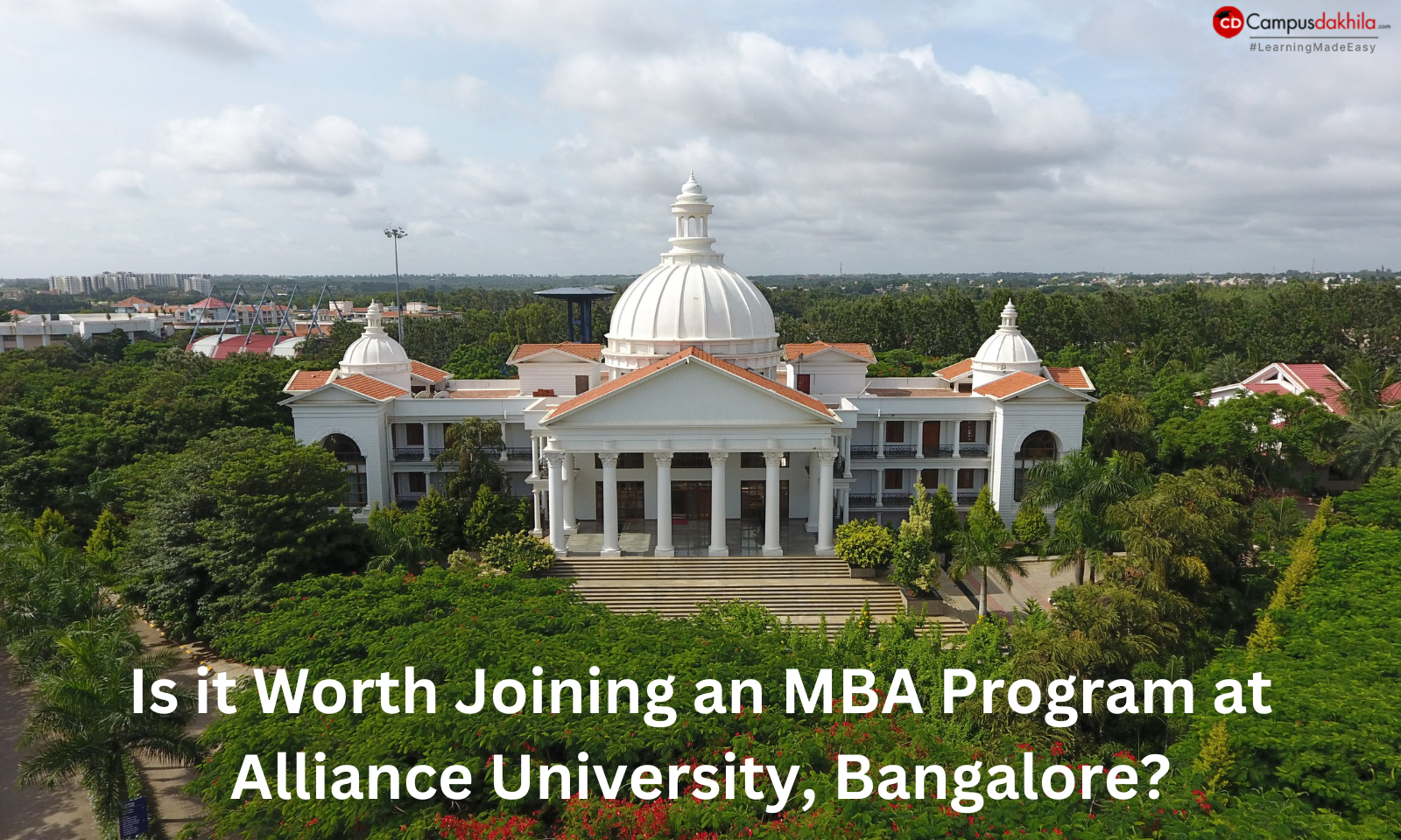 Is it Worth Joining an MBA Program at Alliance University, Bangalore?