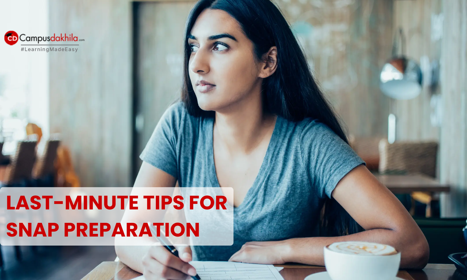 Last-minute Tips for SNAP Preparation